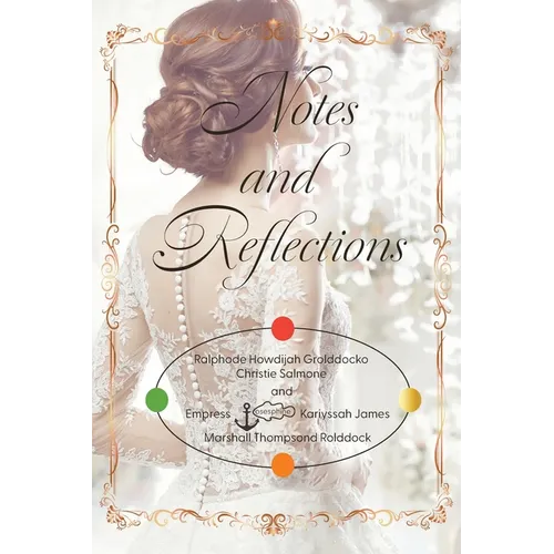 Notes and Reflections: Book 6