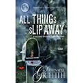 All Things Slip Away-Spookie Town Murder Mystery #2