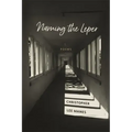 Naming the Leper: Poems