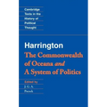 Harrington: 'The Commonwealth of Oceana' and 'a System of Politics'