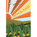 Mythical Places