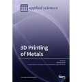 3D Printing of Metals