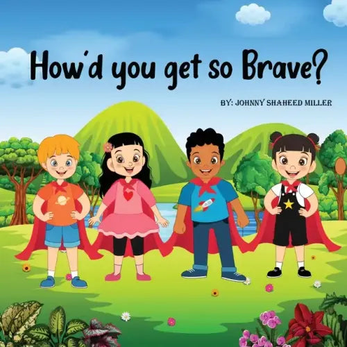 How'd you get so brave?