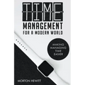 Time Management For A Modern World