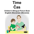 English-Slovenian (Slovene) Time/Čas Children's Bilingual Picture Book
