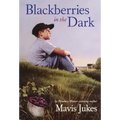 Blackberries in the Dark