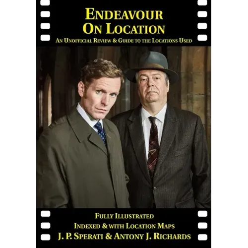 Endeavour on Location: An Unofficial Review and Guide to the Locations Used