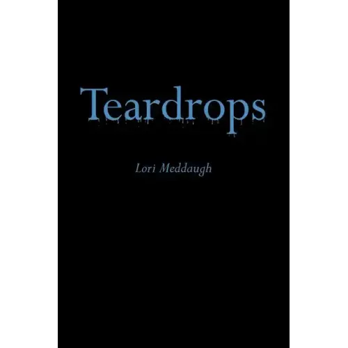 Teardrops