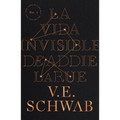 Vida Invisible de Addie Larue, La -V1