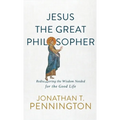 Jesus the Great Philosopher
