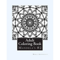Adult Coloring Book #2: Mandela's and More