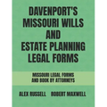 Davenport's Missouri Wills And Estate Planning Legal Forms