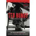 Ted Bundy: Conversations with a Killer: The Death Row Interviews