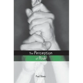 The Perception of Risk