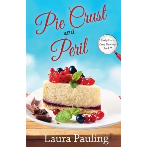 Pie Crust and Peril
