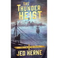 The Thunder Heist