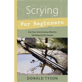 Scrying for Beginners
