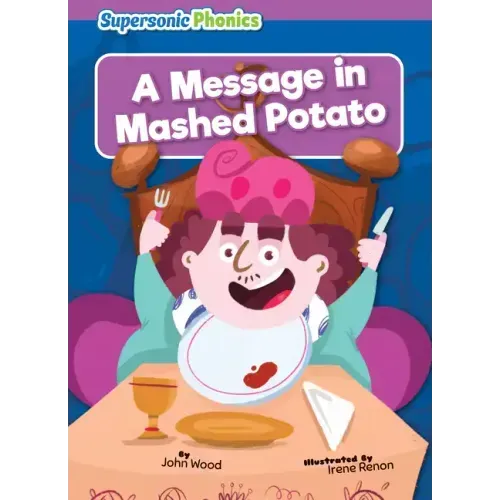 A Message in Mashed Potato