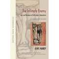 The Intimate Enemy: Loss and Recovery of Self Under Colonialism