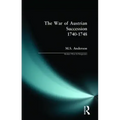 The War of Austrian Succession 1740-1748