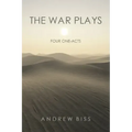 The War Plays: Four One-Acts