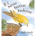 If I Never Forever Endeavor