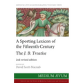 A Sporting Lexicon of the Fifteenth Century: The J.B. Treatise