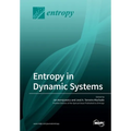 Entropy in Dynamic Systems