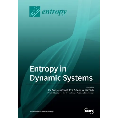 Entropy in Dynamic Systems - Paperback