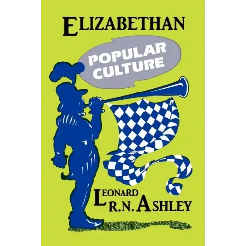 Elizabethan Popular Culture