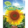 Can You See a Circle?: Explore Shapes (Nature Numbers)