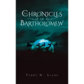 The Chronicles of Bartholomew
