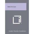 How To Lace