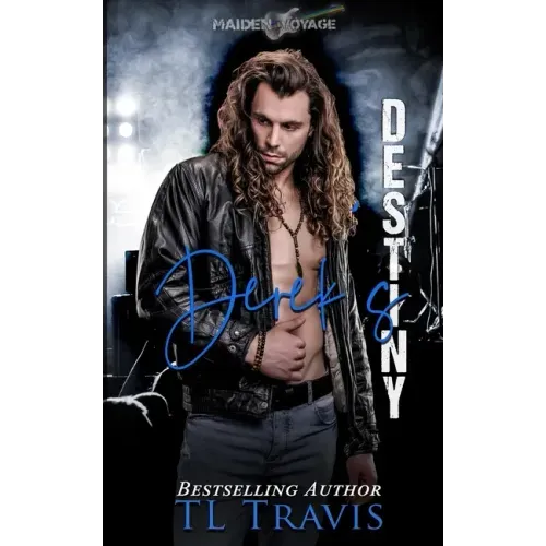 Maiden Voyage: Derek's Destiny (Maiden Voyage Series Book 2)