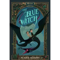 The Blue Witch: The Witches of Orkney, Book One