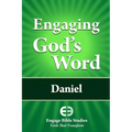Engaging God's Word: Daniel