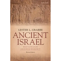 Ancient Israel: What Do We Know and How Do We Know It?: Revised Edition