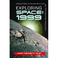 Exploring Space: 1999: An Episode Guide and Complete History of the Mid-1970s Science Fiction Television Series