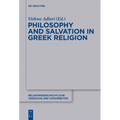 Philosophy and Salvation in Greek Religion