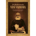 Bhaktivinoda Vani Vaibhava: Divine Opulence of the Teachings of Srila Bhaktivinoda Thakura