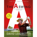 The Swing: The Alternative Approach to Great Golf