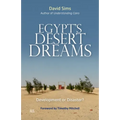 Egypt's Desert Dreams: Development or Disaster?