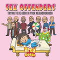 Sex Offenders: Trying To Be Good In Your Neighbourhood