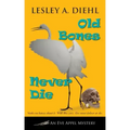 Old Bones Never Die