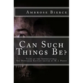 Can Such Things Be: Tales of the Supernatural