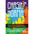 Chasing Normal: Growing Up, Letting Go, and Finding Joy in Being Different