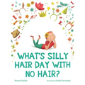 What's Silly Hair Day with No Hair?