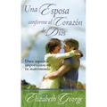 Una Esposa Conforme Al Corazón de Dios