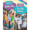 Daily Life/La Vida Diaria (Bilingual)