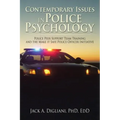 Contemporary Issues in Police Psychology: Police Peer Support Team Training and the Make it Safe Police Officer Initiative